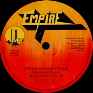 英7” Winston Curtis Dream Dream Dream EMP907 Empire Records /00080