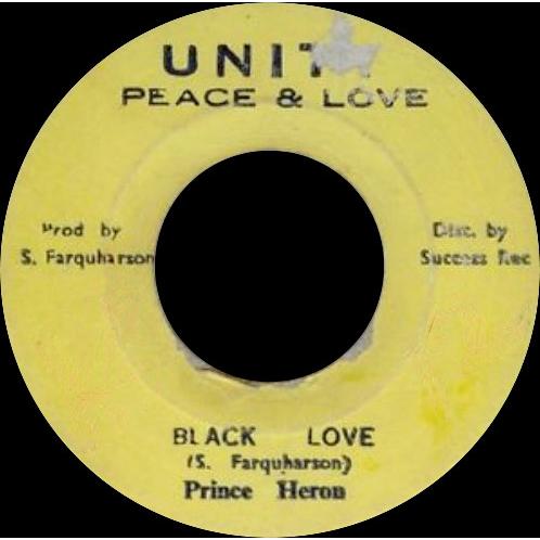 ジャマイカ7” Prince Heron Black Love NONE Unity Peace &amp;...