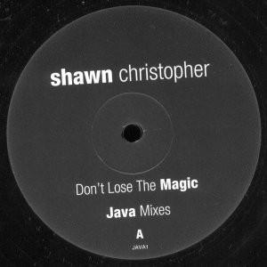 英12" Shawn Christopher Dont Lose The Magic (Java M...