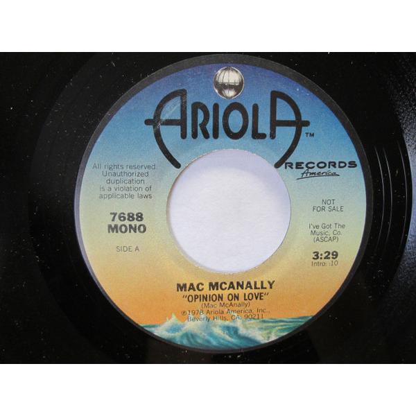 米7” Mac Mcanally Opinion On Love 7688PROMO ARIOLA ...