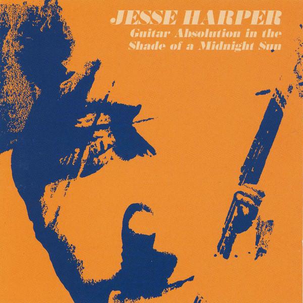 英CD Jesse Harper Guitar Absolution In The Shade Of...