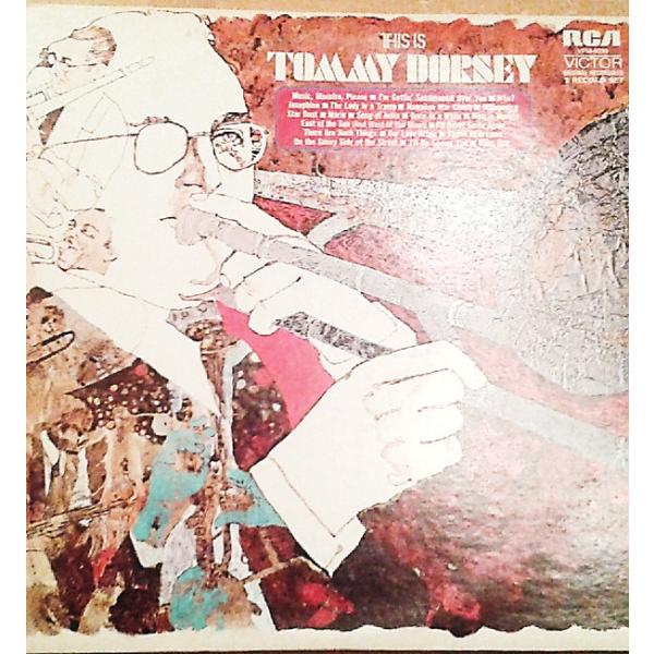 LP Tommy Dorsey &amp; His Orchestra This Is Tommy Dors...