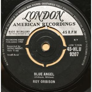 英7” Roy Orbison Blue Angel 45HLU9207 LONDON, LONDO...