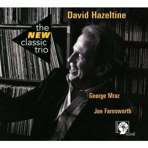 CD New Classic Trio, David Hazelt The New Classic ...