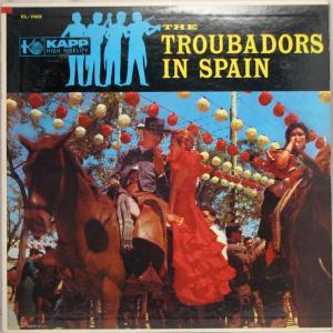 LP Troubadors Troubadors In Spain KL1069 KAPP RECORDS /00260