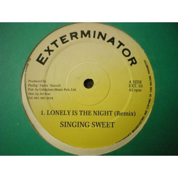 12” Singing Sweet Lonely Is The Night (Remix) EXT3...