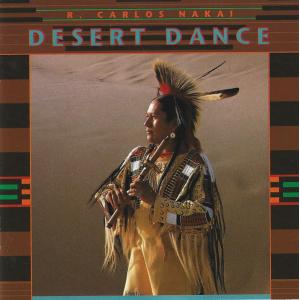 CD R. Carlos Nakai Desert Dance 130332  Celestial ...