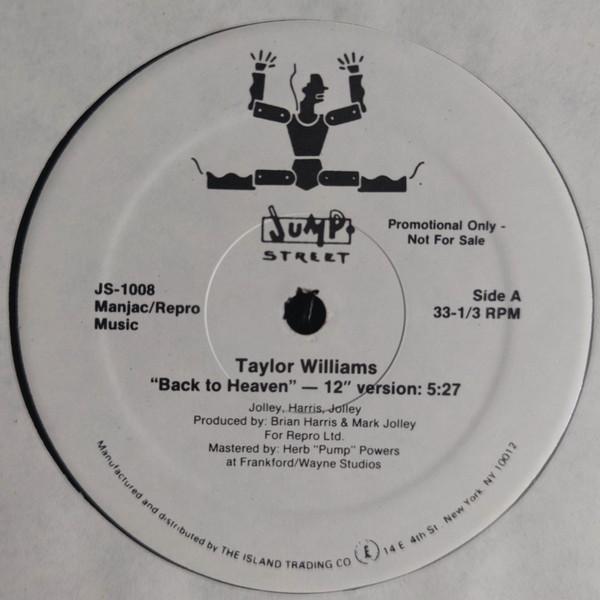 12” Taylor Williams Back To Heaven JS1008  JUMP ST...