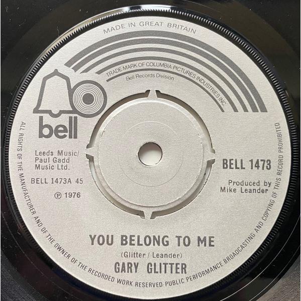 7” Gary Glitter You Belong To Me BELL1473 Bell Rec...