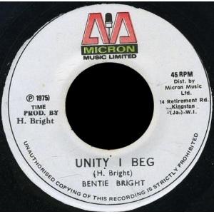 7” Bertie Bright Unity I Beg NONE Micron Music Lim...