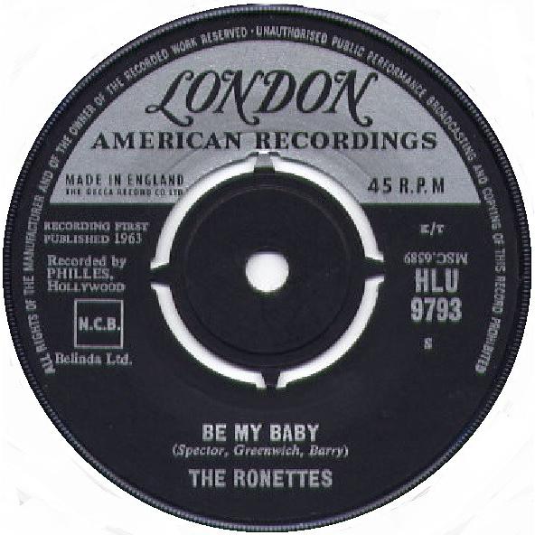 英7” Ronettes Be My Baby HLU9793 LONDON, LONDON AME...