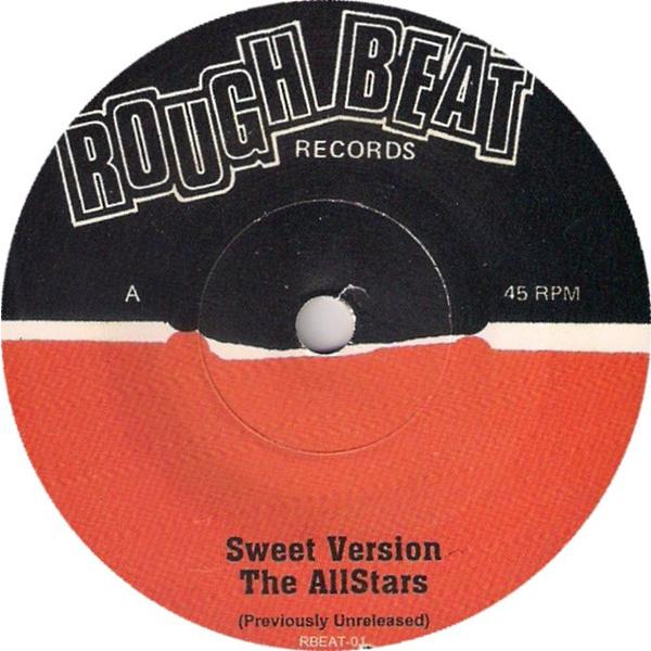 7” Allstars / Ram-Ram-Go-Go-Sound Sweet Version / ...