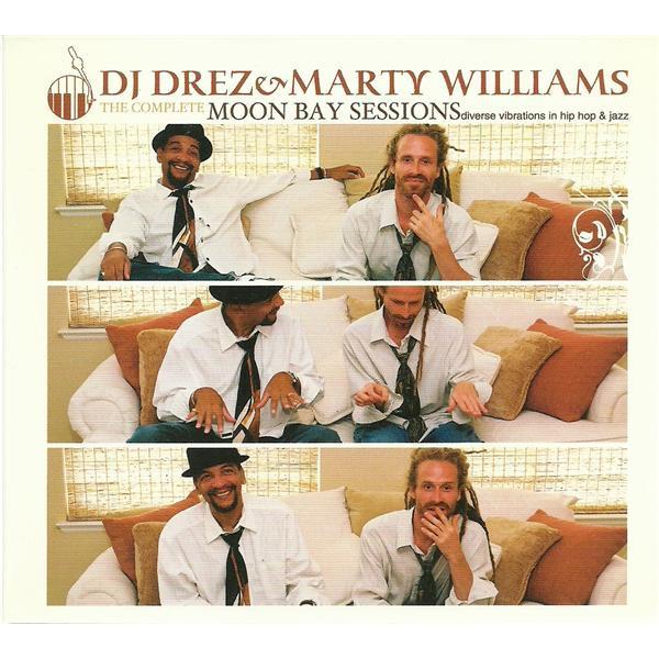 CD DJ Drez, Marty Williams Complete Moon Bay Sessi...