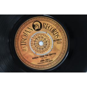 7” John Holt Reggae From The Ghetto / Ill Light Your Fire TR7902 TROJAN /00080