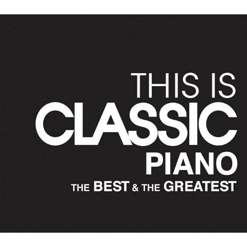 2discs CD Various THIS IS CLASSIC PIANO ベスト&amp;グレイテスト...