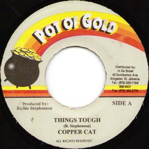 7” Copper Cat Things Tough NONE /00080