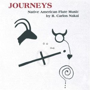 CD R. Carlos Nakai Journeys (Native American Flute...