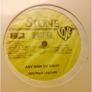 12” Jigsy King & Tony Curtis , Fri Any Man Yu Want / Step Up Inna Life VPRD5369 Stone Love /00250
