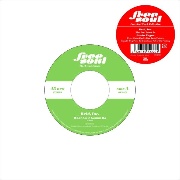 7” Reid, Inc, Freda Payne What Am I Gonna Do / Wev...
