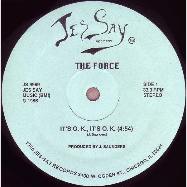 12” Force Its O.k., Its O.k. / Kick 727 Ass / I Wa...