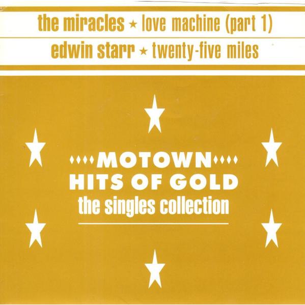 7” Miracles / Edwin Starr Love Machine (Part 1) / ...