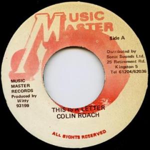7” Colin Roach This Is A Letter NONE Music Master ...