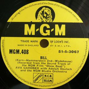78RPM/SP Ava Gardner, Adolf Deutsch Bill / Cant Help Lovin Dat Man MGM408 MGM /00500