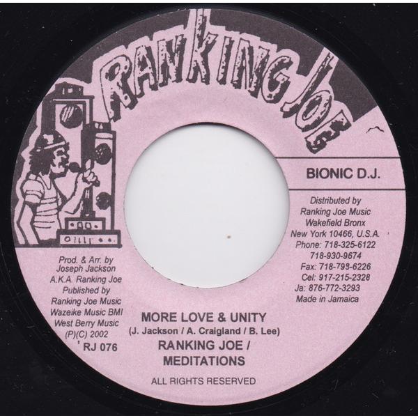 7” Ranking Joe / The Meditations More Love &amp; Unity...