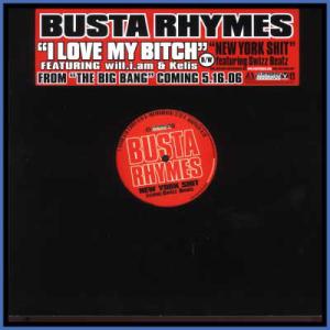 12” Busta Rhymes, Will I Am &amp; Keli I Love My Bitch...