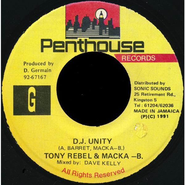7” Tony Rebel &amp; Macka B D.J. Unity NONE Penthouse ...