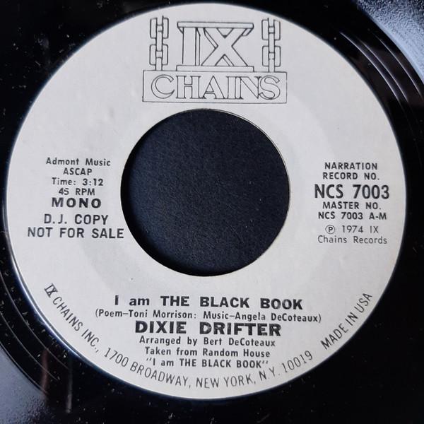 7” Dixie Drifter I Am The Black Book NCS7003PROMO ...