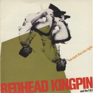 12” Redhead Kingpin &amp; The FBI We Rock The Mic Righ...