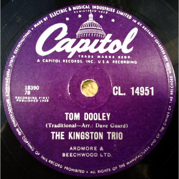 78RPM/SP Kingston Trio Tom Dooley / Ruby Red CL149...