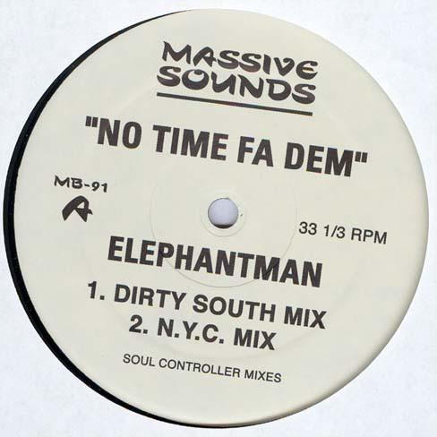 米12” Elephant Man / King Kong / Ant No Time Fa Dem...