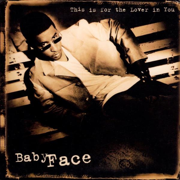 CD Babyface This Is For The Lover In You 34K78443 ...