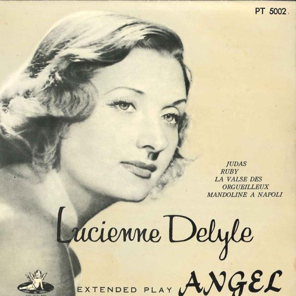 7” Lucienne Delyle Judas / Ruby / La Valse Des Org...
