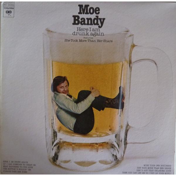 LP Moe Bandy Here I Am Drunk Again BL34285 Columbi...