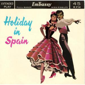 7” Various Holiday In Spain WEP1049 Embassy /00080