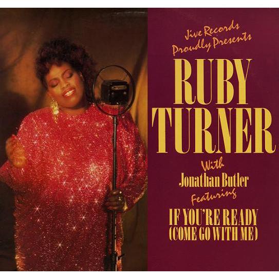 12” Ruby Turner, Jonathan Butler If Youre Ready (C...