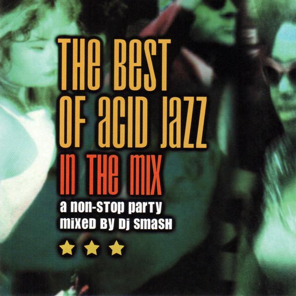 CD Various Best Of Acid Jazz In The Mix EX4152 Ins...