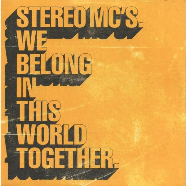 CD Stereo MCs We Belong In This World Together STE...