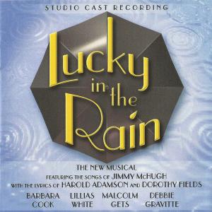 CD Barbara Cook, Debbie Gravitte, Lucky In The Rain - The New Musical 12625 DRG 未開封 /00110