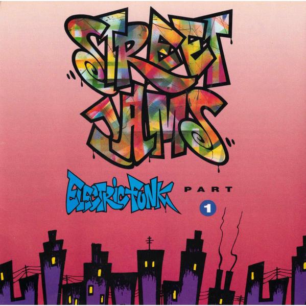 CD Various Street Jams: Electric Funk (Part 1) R27...