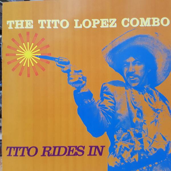 CD Tito Lopez Combo Tito Rides In AJXCD125 Acid Ja...