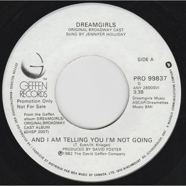 7” ”Dreamgirls” Original Broadway And I Am Telling...