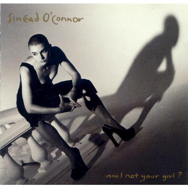 CD Sinead OConnor Am I Not Your Girl  CF2521952 Ch...