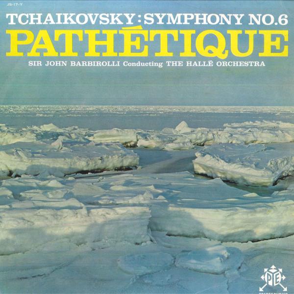 LP ジョン・バルビローリ, ハレ管弦楽団 チャイコフスキー: 交響曲第6番 JS17Y PYE /...