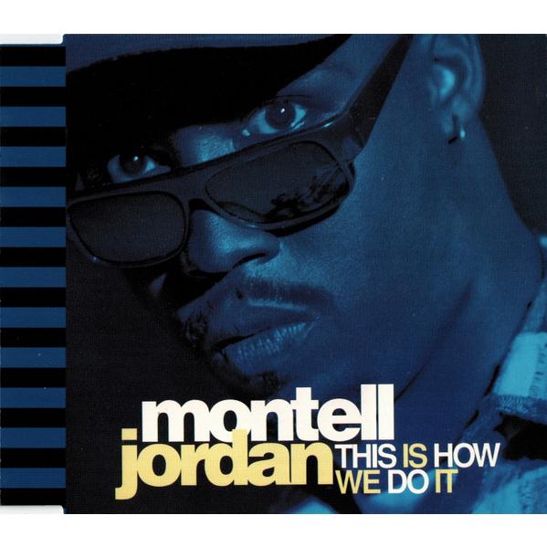 CD Montell Jordan This Is How We Do It PHCR8324  R...