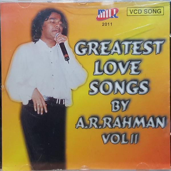 CD A.R. Rahman Greatest Love Songs By A.r. Rahman ...