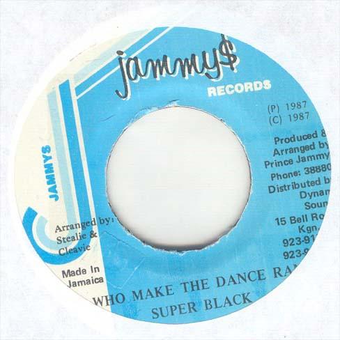 7” Super Black Who Make The Dance Ram none Jammys ...